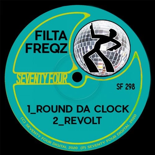 Filta Freqz - Round Da Clock (Original Mix)