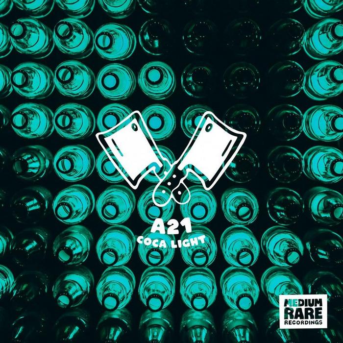 A21 - Coca Light (Extended Mix)