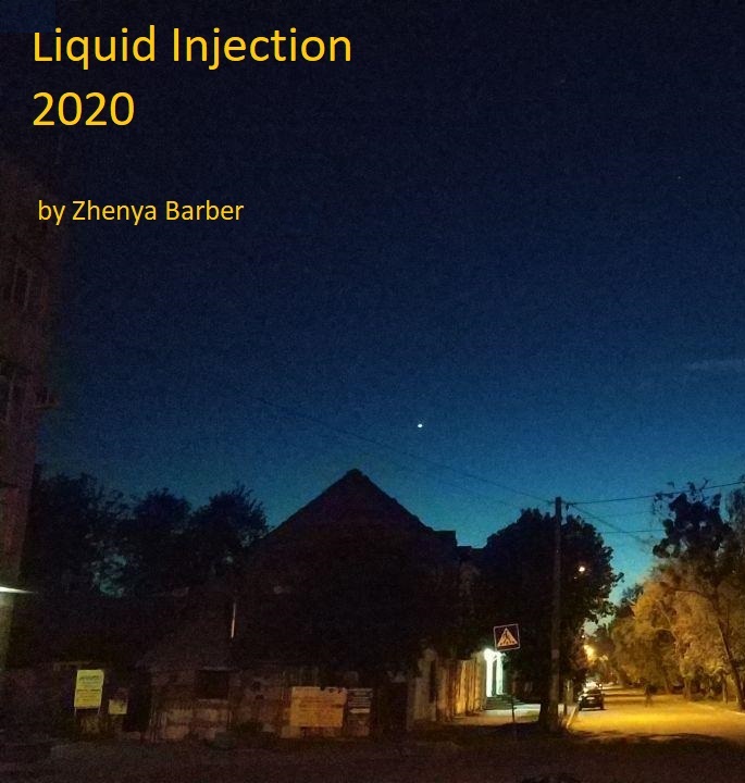 Zhenya Barber - Liquid Injection 2020