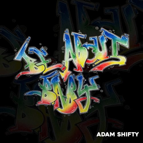 Adam Shifty - Be About Baby (Original Mix)