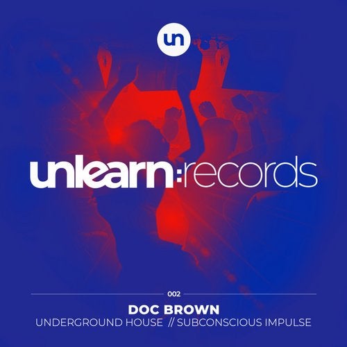 Doc Brown - Underground House (Original Mix)