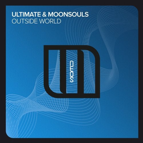 Ultimate & Moonsouls - Outside World (Extended Mix)