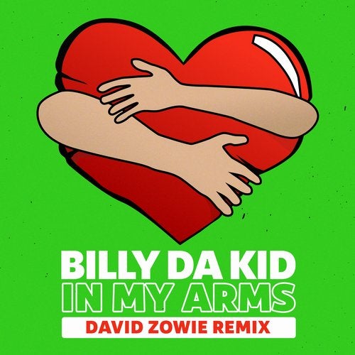 Billy Da Kid - In My Arms (David Zowie Extended Remix)
