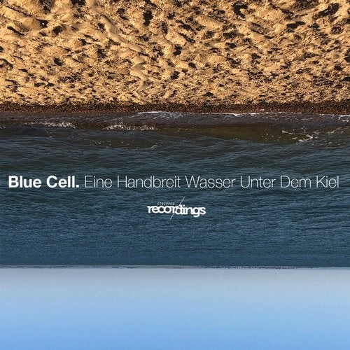 Blue Cell - Eine Handbreit Wasser Unter Dem Kiel (Nic Flint Remix)