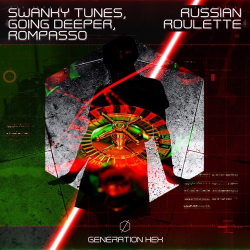 Swanky Tunes x Going Deeper x Rompasso - Russian Roulette (Extended Mix)