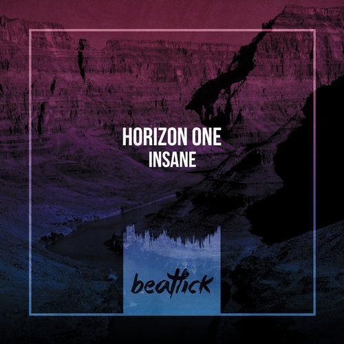 Horizon One - Insane (Original Mix)
