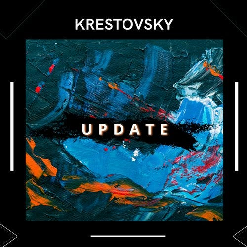 Krestovsky - Update (Original Mix)