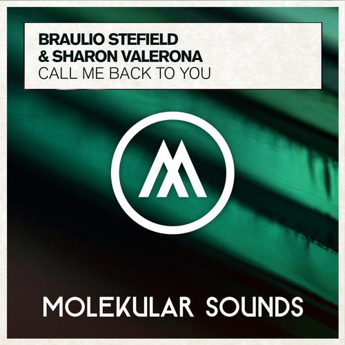Braulio Stefield & Sharon Valerona - Call Me Back To You (Extended Mix)