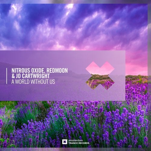Nitrous Oxide & Redmoon & Jo Cartwright - A World Without Us (Extended Mix)