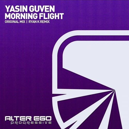 Yasin Guven - Morning Flight (Original Mix)