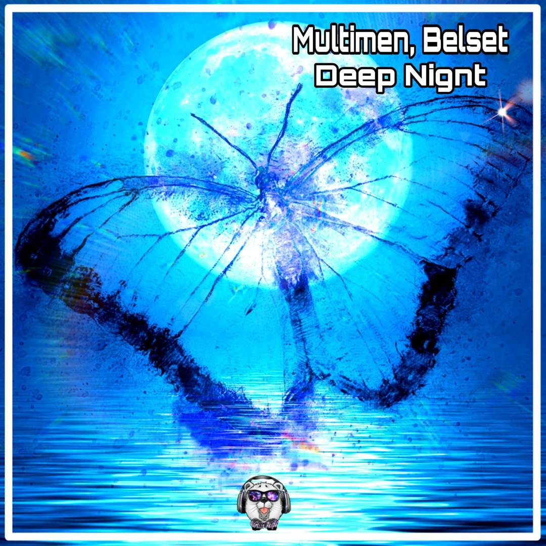 Multimen, Belset - Deep Night (Drive De Luxe & Upfinger Remix)