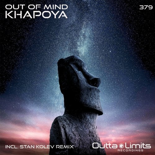 Out of Mind - Khapoya (Original Mix)