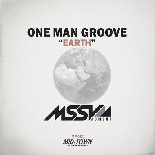 One Man Groove - Earth (Original Mix)