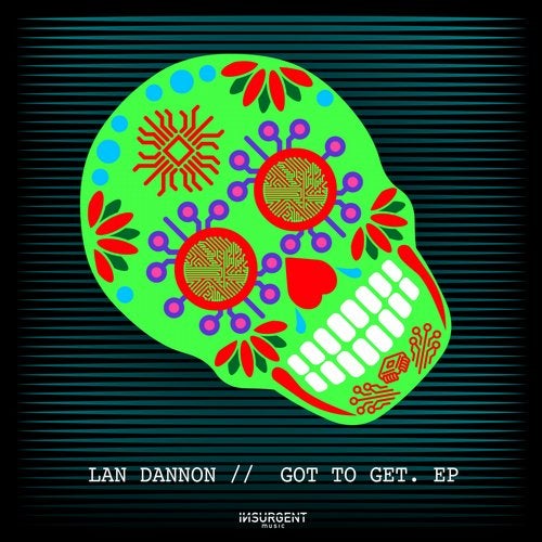 Lan Damon - Got To Get (Original Mix)