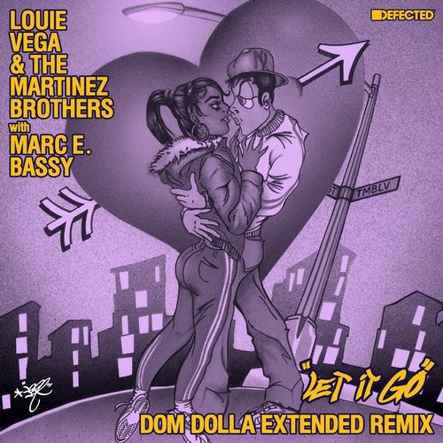 Louie Vega & The Martinez Brothers feat. Marc E. Bassy - Let It Go (Dom Dolla Extended Remix)