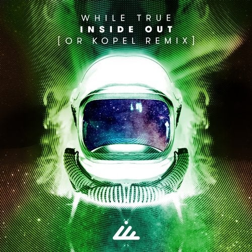 While True - Inside Out (Or Kopel Remix)