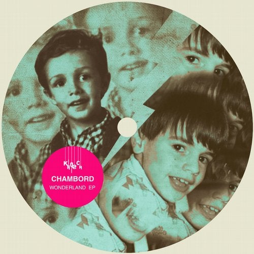 Chambord – Wonderland (Original Mix)