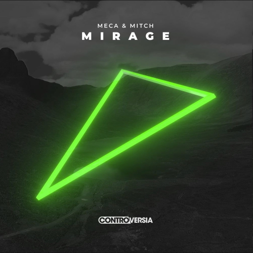 Meca & Mitch - Mirage (Extended Mix)