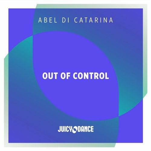 Abel Di Catarina - Out Of Control (Extended Mix)