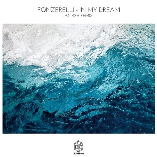 Fonzerelli - In My Dream (AMPISH Remix)