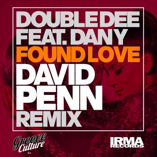 Double Dee feat. Dany - Found Love (David Penn Remix Dub)