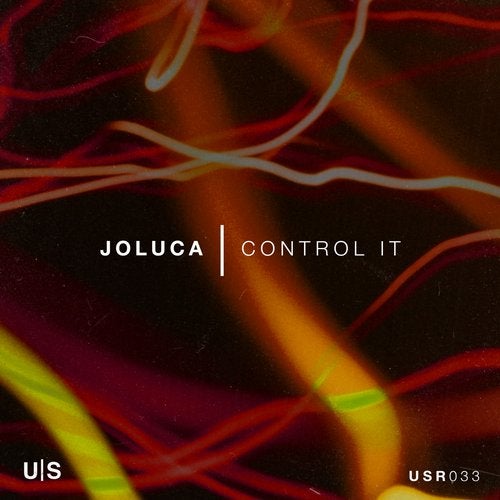 Joluca - Control It (Original Mix)