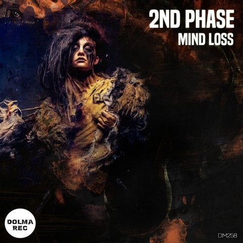 2nd Phase - Mind Loss (Original Mix)