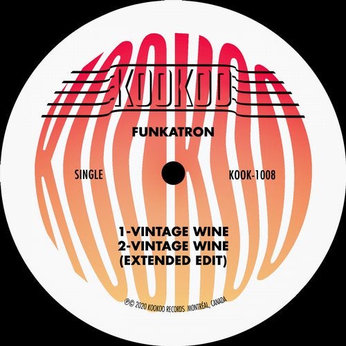 Funkatron - Vintage Wine (Extended Edit)