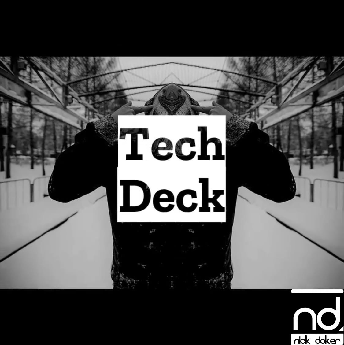 Nick Doker - Tech Deck #019