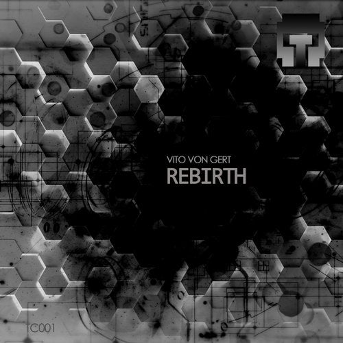 Vito Von Gert - Rebirth (Original Mix)
