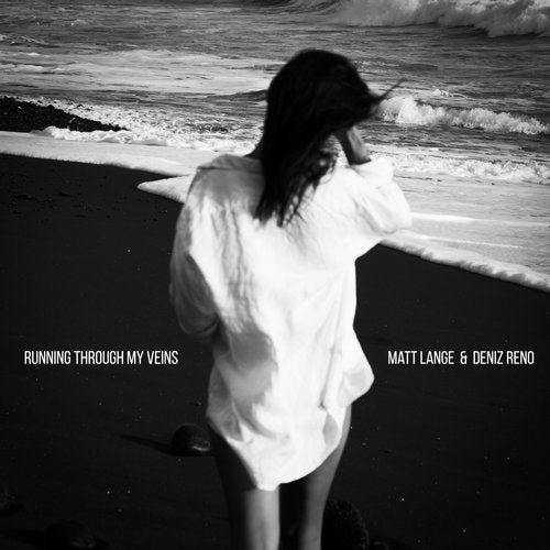 Matt Lange & Deniz Reno - Running Through My Veins (Extended Mix)