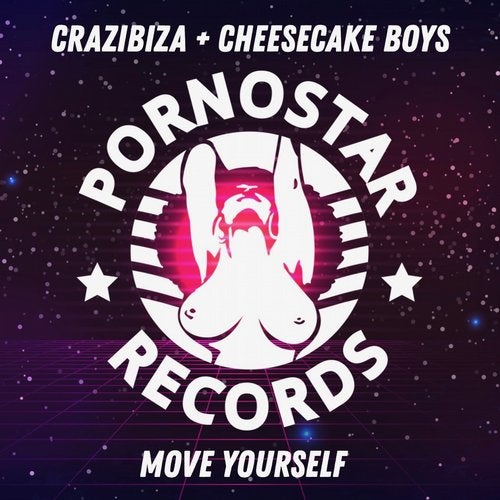 Crazibiza & Cheesecake Boys - Move Yourself (Original Mix)