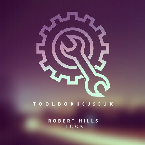 Robert Hills - iLook (Original Mix)