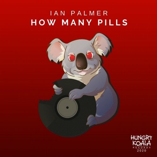 Ian Palmer - How Many Pills (Original Mix)