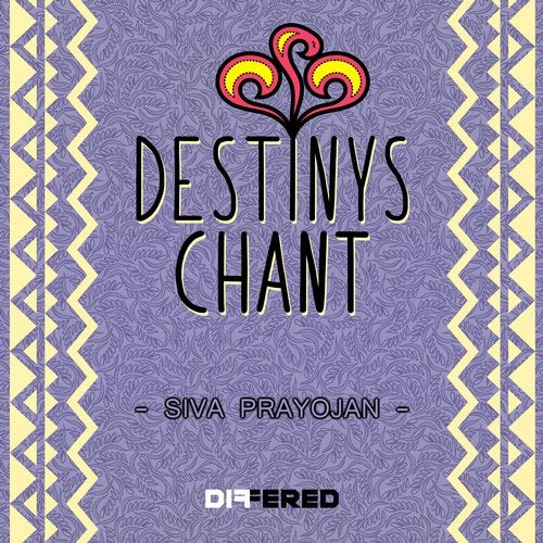 Siva Prayojan – Destinys Chant (Original Mix)