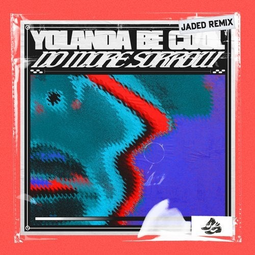 Yolanda Be Cool - No More Sorrow (Jaded Extended Remix)