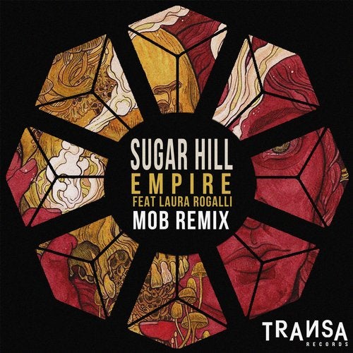 Sugar Hill feat. Laura Rogalli - Empire (M0B Remix)