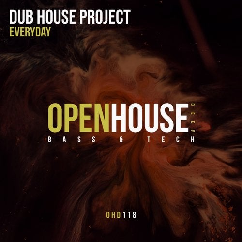 Dub House Project - Everyday (Original Mix)