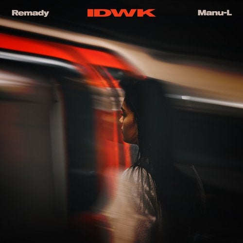 Remady, Manu-L - IDWK (Extended Mix)
