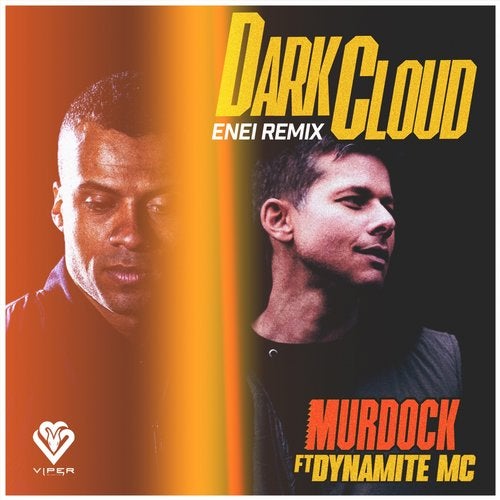 Murdock, Dynamite Mc - Dark Cloud (Enei Remix)