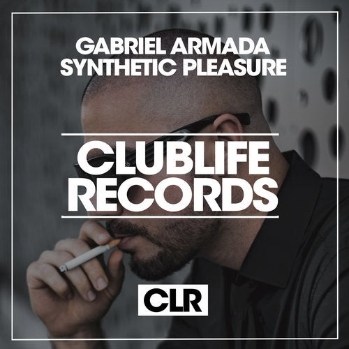Gabriel Armada – Synthetic Pleasure (Original Mix)