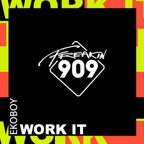 Ekoboy - Work It (Original Mix)