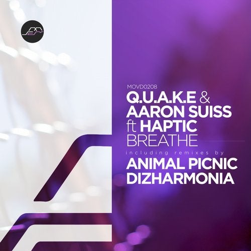 Q.U.A.K.E & Aaron Suiss feat. Haptic - Breathe (Original Mix)