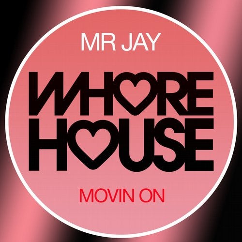 Mr Jay - Movin On (Original Mix)
