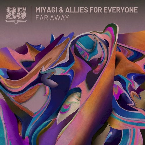 Miyagi & Allies for Everyone - Far Away (Original Mix)