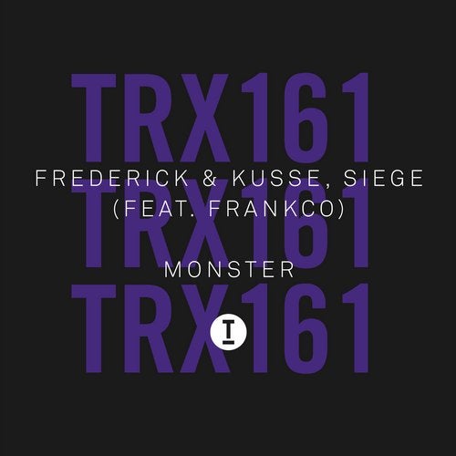 Frederick & Kusse & Siege Feat Frankco - Monster (Extended Mix)