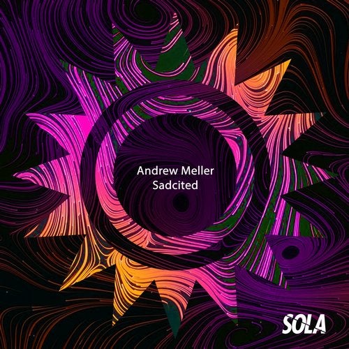 Andrew Meller - Sadcited (Orignal Mix)