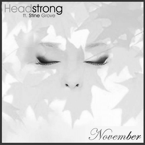 Headstrong - November feat. Stine Grove (Progressive Mix)