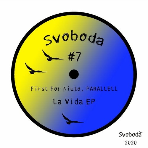 First For Nieto, PARALLELL - La Vida (Original Mix)