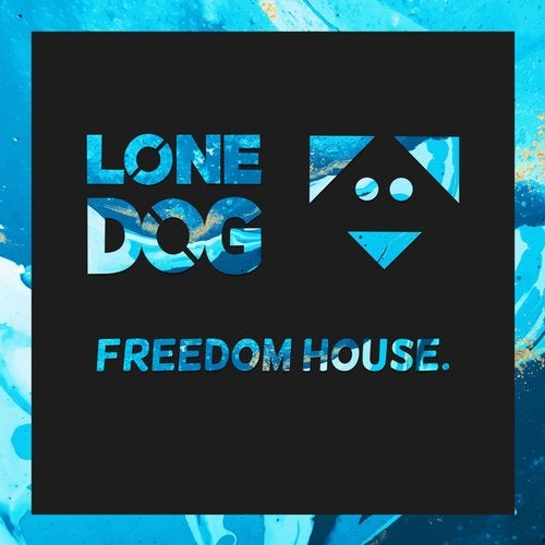 Lone Dog - Freedom House (Original Mix)